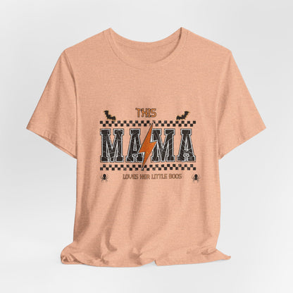This Mama Loves Her Little Bosses T‑Shirt