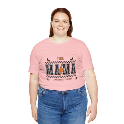 This Mama Loves Her Little Bosses T‑Shirt
