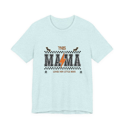 This Mama Loves Her Little Bosses T‑Shirt