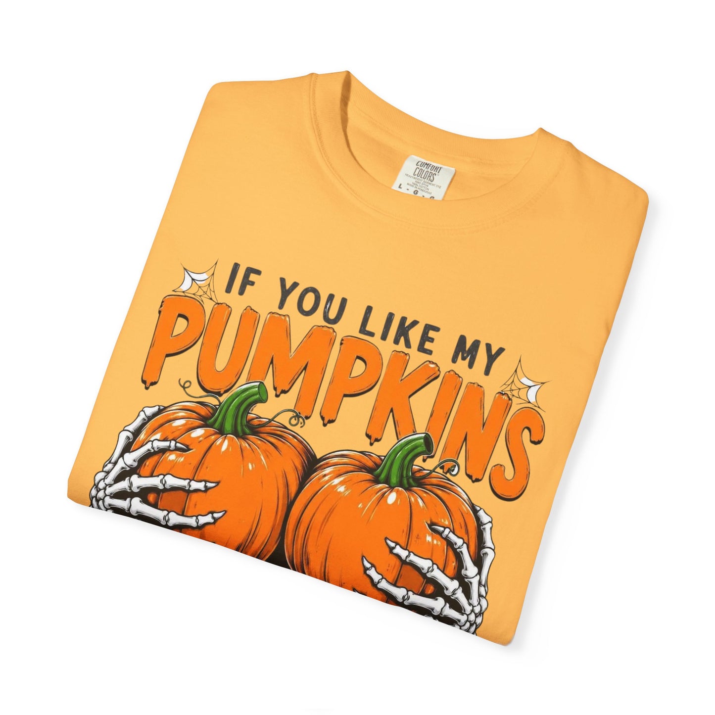 Pumpkin Pie Halloween T-Shirt — "If You Like My Pumpkins You Should See My Pie"