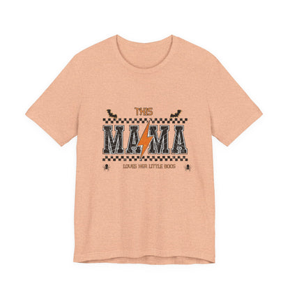 This Mama Loves Her Little Bosses T‑Shirt