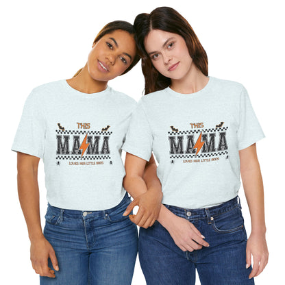 This Mama Loves Her Little Bosses T‑Shirt