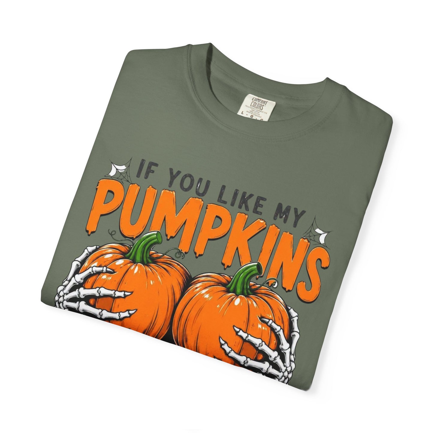 Pumpkin Pie Halloween T-Shirt — "If You Like My Pumpkins You Should See My Pie"