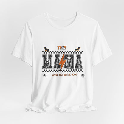 This Mama Loves Her Little Bosses T‑Shirt