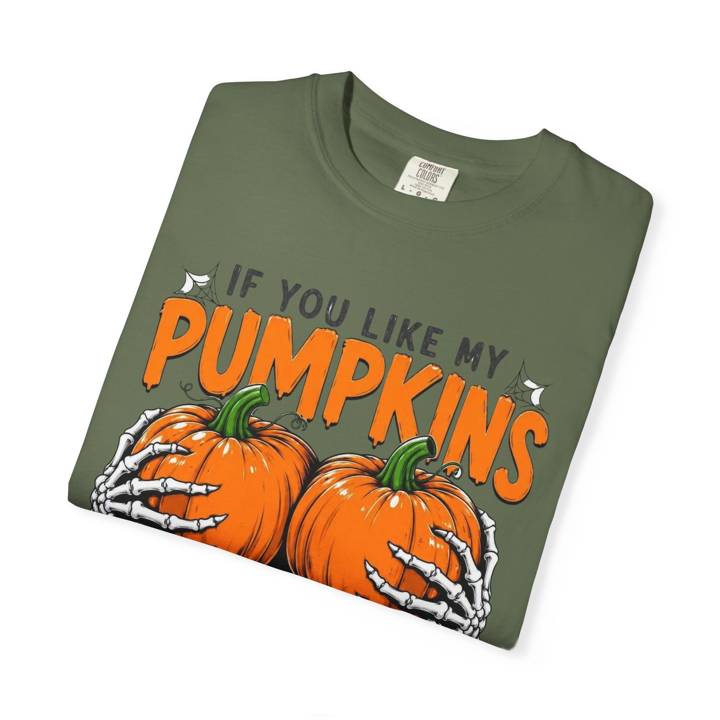 Pumpkin Pie Halloween T-Shirt — "If You Like My Pumpkins You Should See My Pie"