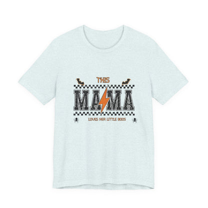 This Mama Loves Her Little Bosses T‑Shirt