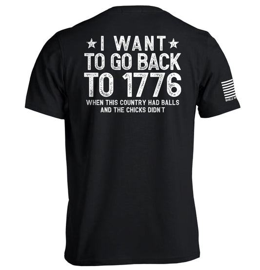 I Want To Go Back To 1776 Graphic Tee