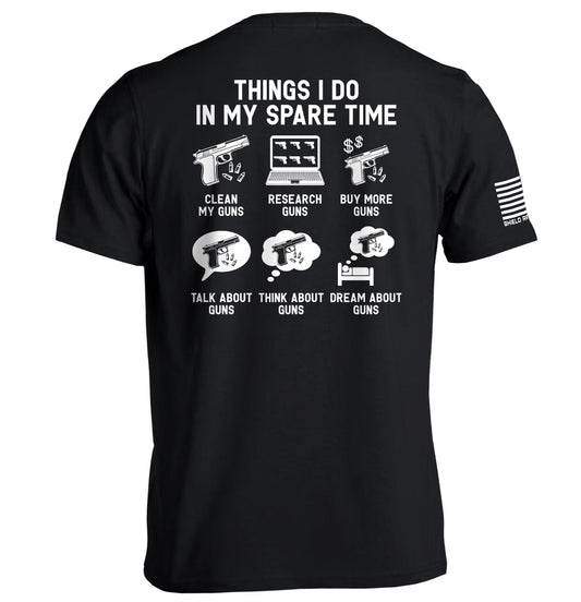 Things I Do In My Spare Time Guns Graphic Tee
