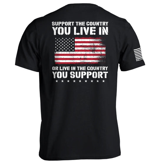 Support The Country You Live In Flag Graphic Tee